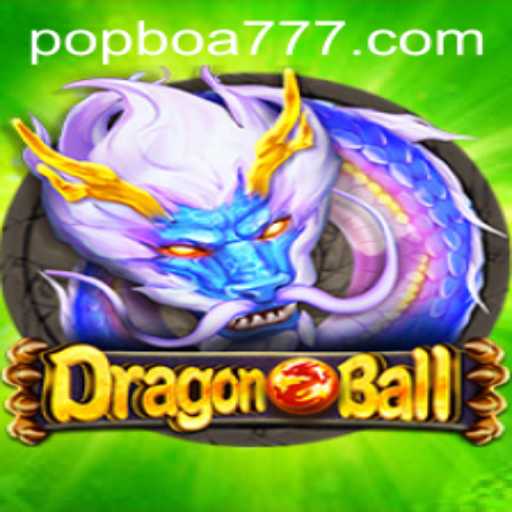 Explore the World of DragonBall and the Exciting Realm of popboa.com